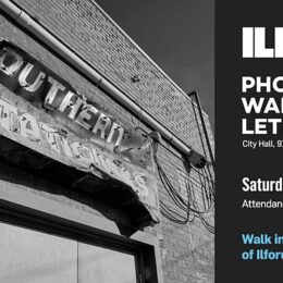 Ilford Photo Walk