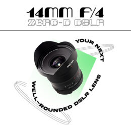 Laowa 14mm f/4 Zero-D DSLR