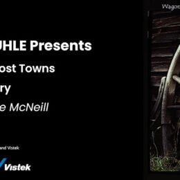 Crombie McNeill "Klondike Ghost Towns